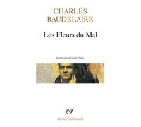 Charles Baudelaire – Les Fleurs du Mal – Gallimard Poche – Édité par Claude Pichois