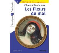 Les Fleurs du mal - Classiques et Patrimoine 2015 - Charles Baudelaire - Magnard - Poche - Scolaire / Universitaire