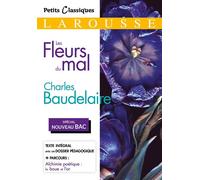 Charles Baudelaire – Les Fleurs du Mal (Spécial Bac) – Larousse – Poche – Scolaire / Universitaire