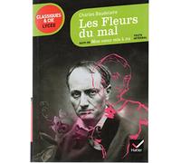 Les fleurs du mal: Suivi de Mon coeur mis à nu