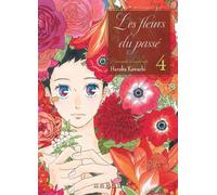 Les fleurs du passé - Tome 04 Natsuyuki rendez-vous - Haruka Kawachi - Naban - broché - Manga