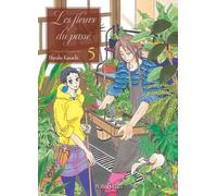 Les fleurs du passé - Tome 05 Natsuyuki rendez-vous - Extra - Haruka Kawachi - Naban - broché - Manga