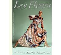 Collectif – Les Fleurs d'Yves Saint Laurent – Catalogue d'exposition – Relié – Flammarion
