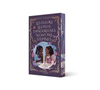 Les fleurs les plus dangereuses n'ont pas d'épines - Lydie Tabarin - Solleyre - Poche - Roman adolescent