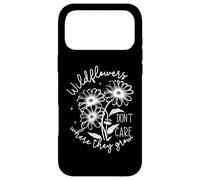 Les Fleurs Sauvages inspirantes ne se soucient Pas où Elles Poussent Coque pour iPhone 17 Pro Max