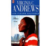 Les Fleurs sauvages, tome 2 : Star