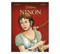 Frank Giroud, Lucien Rollin – Les Fleury-Nadal – Tome 1 : Ninon – Cartonné