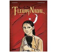 Les Fleury-Nadal – Tome 04 : Anahide – Glénat