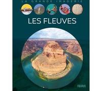 Cathy Franco – Les fleuves – Pour les faire connaître aux enfants – Cartonné, Fleurus