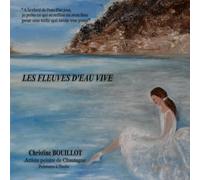 Les fleuves d'eau vive