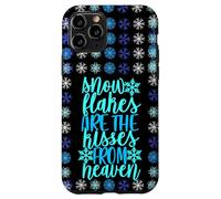 Les Flocons de Neige sont Les Baisers du Ciel Coque pour iPhone 11 Pro