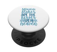 Les Flocons de Neige sont Les Baisers du Ciel pour Les Amateurs de la Saison des neiges PopSockets PopGrip Adhésif