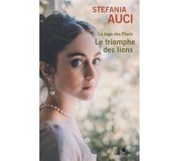 Les Florio T2 Le triomphe des lions Édition en gros caractères - Stefania Auci - Gabelire - broché - Roman