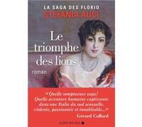 Les Florio - tome 2 - Le Triomphe des lions Stefania Auci (Auteur), Renaud Temperini (Traduction)