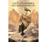 Thibault Latil Nicolas – Les flots sombres – Chevauche-Brumes, Tome 2