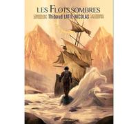 Thibault Latil Nicolas – Les flots sombres – Chevauche-Brumes, Tome 2