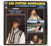 LES FLUTES ROUMAINES / avec GHEORGHE ZAMFIR / GRAND PRIX ACADEMIE CHARLES CROS / Bildhülle / ARION # 30 T 073 / Französische Pressung / 12" Vinyl Langspiel Schallplatte