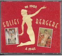 Les Folies Bergeres De 1902 À 1946