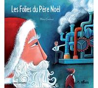 LES FOLIES DU PERE NOEL