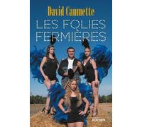 Les Folies Fermières