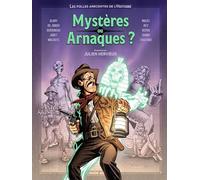 Les Folles Anecdotes de l'Histoire - tome 02 Mystères ou arnaques ? - Pierre Alary - Fluide Glacial-Audie - cartonné - Bande dessinée