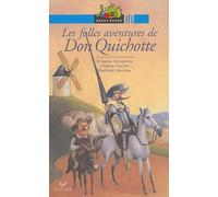 Les Folles Aventures de Don Quichotte