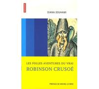 Les Folles Aventures du vrai Robinson Crusoé