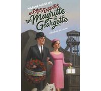 Les Folles enquêtes de Magritte et Georgette - Charleroi du crime - Nadine Monfils - Robert Laffont - broché - Roman