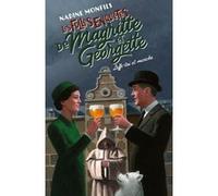 Les Folles enquêtes de Magritte et Georgette – Leffe-toi et marche ! – Éditions Robert Laffont