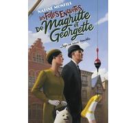 Les Folles Enquêtes De Magritte Et Georgette - Liège En Eaux Troubles