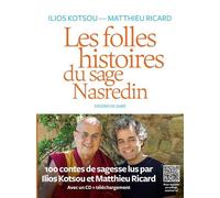 Les folles histoires du sage Nasredin (+CD) - Matthieu Ricard - Iconoclaste Eds De L' - broché - Essai