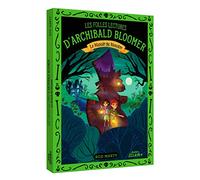 Les folles lectures d'Archibald Bloomer – Le manoir du monstre
