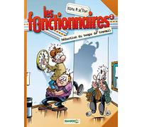 Les Fonctionnaires, tome 2 : Réduction du temps de travail