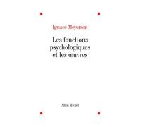 Les Fonctions psychologiques et les oeuvres