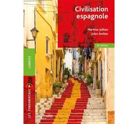 Les Fondamentaux - Civilisation espagnole - 8e édition - Martine Jullian - Hachette Superieur - broché - Scolaire / Universitaire