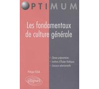 Les fondamentaux de culture générale - Philippe Solal - Ellipses - broché - Etude