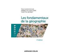 Collectif – Les fondamentaux de la géographie – 4e éd.