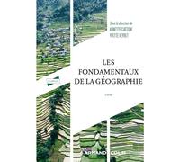 Les fondamentaux de la géographie - 4e éd.