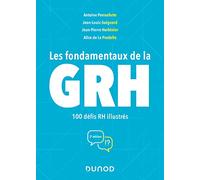 Les Fondamentaux De La Grh - 100 Défis Rh Illustrés