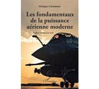 Philippe Steininger – Les fondamentaux de la puissance aérienne moderne