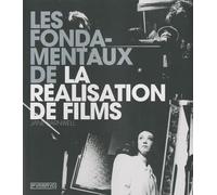 Les Fondamentaux de la réalisation de films