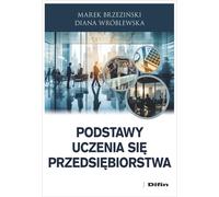 Les fondamentaux de l'apprentissage en entreprise Marek Brzeziñski, Diana Wróblewska (Buch auf Polnisch)
