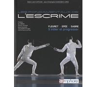 Les fondamentaux de l'escrime