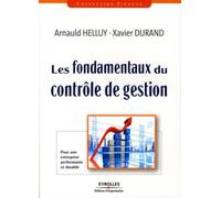 Les fondamentaux du contrôle de gestion Pour une entreprise performante et durable - Xavier Durand - Organisation Eds D' - broché - Etude