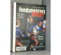 Les fondamentaux du Rugby, Tome 1 : Niveaux 1 et 2
