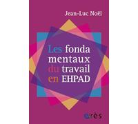 Les fondamentaux du travail en EHPAD