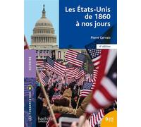 Les Fondamentaux - Les Etats-Unis de 1860 à nos jours - Pierre Gervais - Hachette Education - broché - Essai