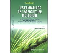 Les fondateurs de l’agriculture biologique