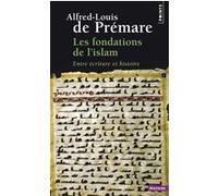 Les Fondations de l'islam Alfred-Louis de Prémare (Auteur)