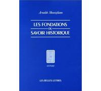 Les Fondations Du Savoir Historique